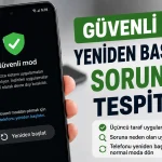 telefon-guvenli-mod-yeniden-baslatma