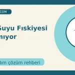 Cam Suyu Fıskiyesi Çalışmıyor için açıklayıcı çözüm görseli