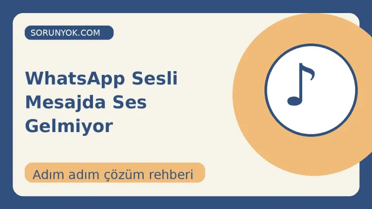 WhatsApp Sesli Mesajda Ses Gelmiyor için açıklayıcı çözüm görseli